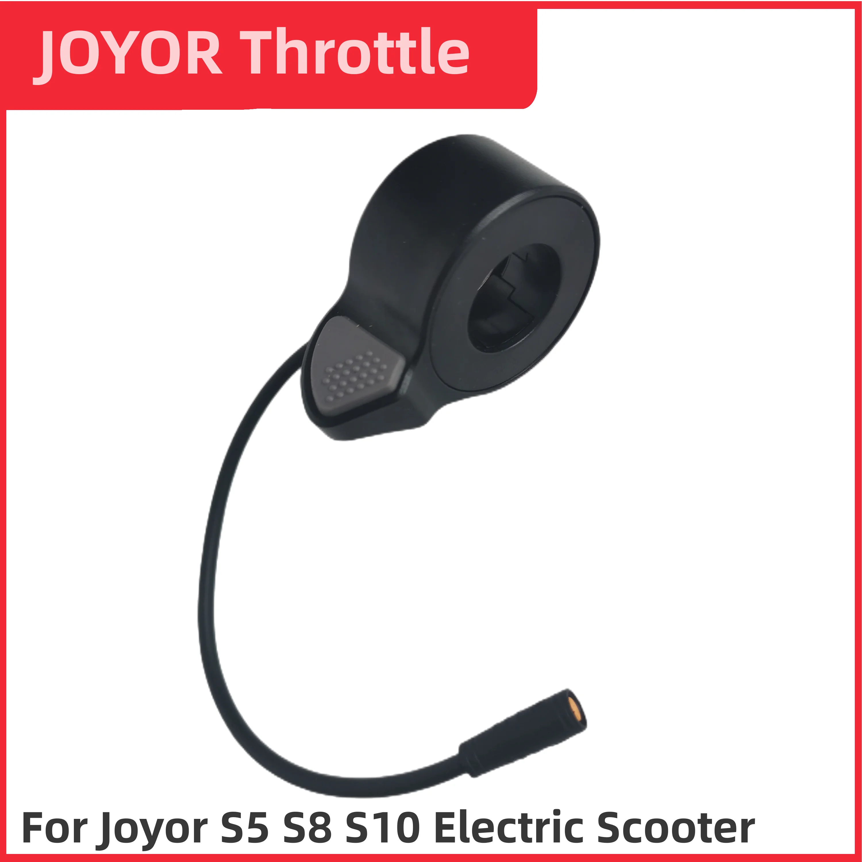 Joyor S5 S8 S10 Throttle Assembly of 3 pin and 5 pin Electric Scooter Skateboard JOYOR S Series Accelerator Parts