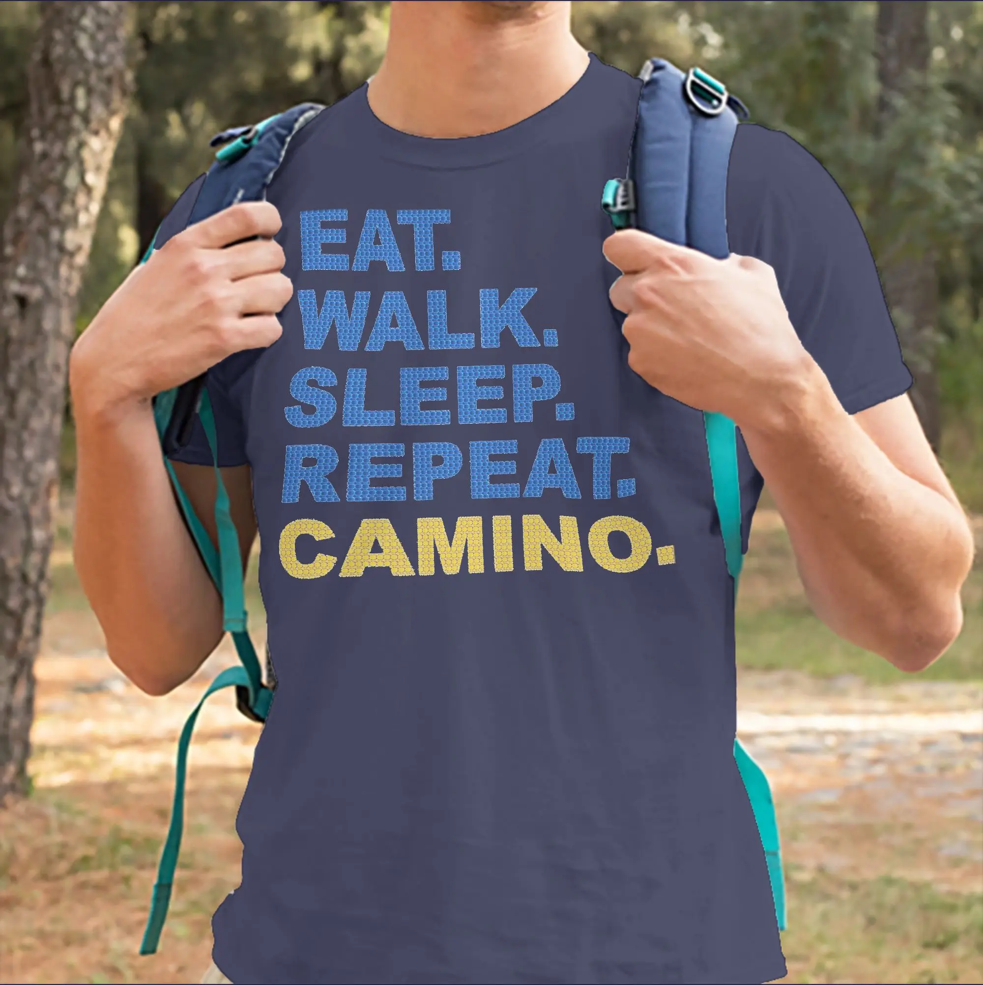 EAT. WALK. SLEEP. REPEAT. Camino de Santiago T-Shirts Men Women's 100% Cotton T Shirt  Short Sleeve Tees 4XL 5XL Clothing