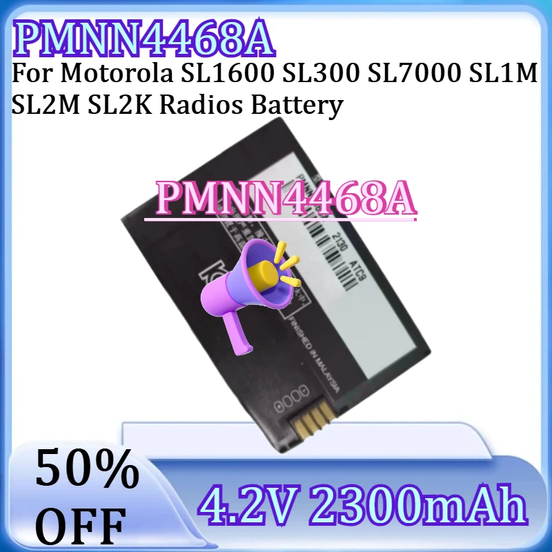 

For Motorola SL1600 SL300 SL7000 SL1M SL2M SL2K Radios Battery New 2300mAh PMNN4468A Rechargeable Lithium-ion Battery