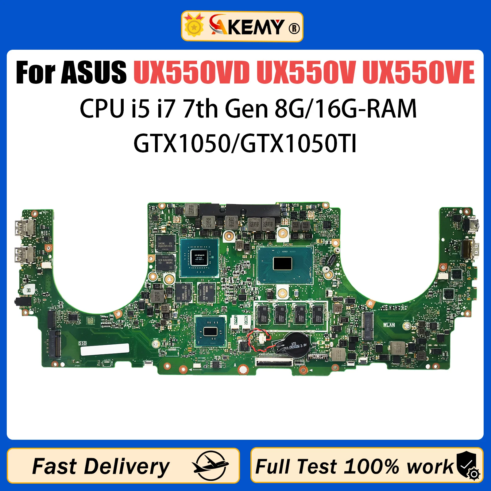 

AKEMY UX550VE For ASUS ZenBook UX550V UX550VD UX550VE Laptop Motherboard I5-7300H I7-7700HQ CPU GTX1050TI/4G 8G/16G RAM