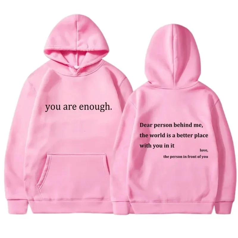 เสื้อฮู้ดพิมพ์ลาย YOU ARE ENOUGH รุ่นใหม่ สไตล์ลำลองสำหรับฤดูใบไม้ร่วง ผ้าฟลีซเนื้อนุ่ม ยืดหยุ่น สวมใส่สบาย เสื้อฮู้ดผู้หญิง สตรีทแวร์ เสื้อสเวตเชิ้ต