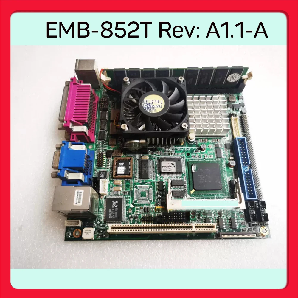 For Industrial Control Motherboard EMB-852T Rev: A1.1-A