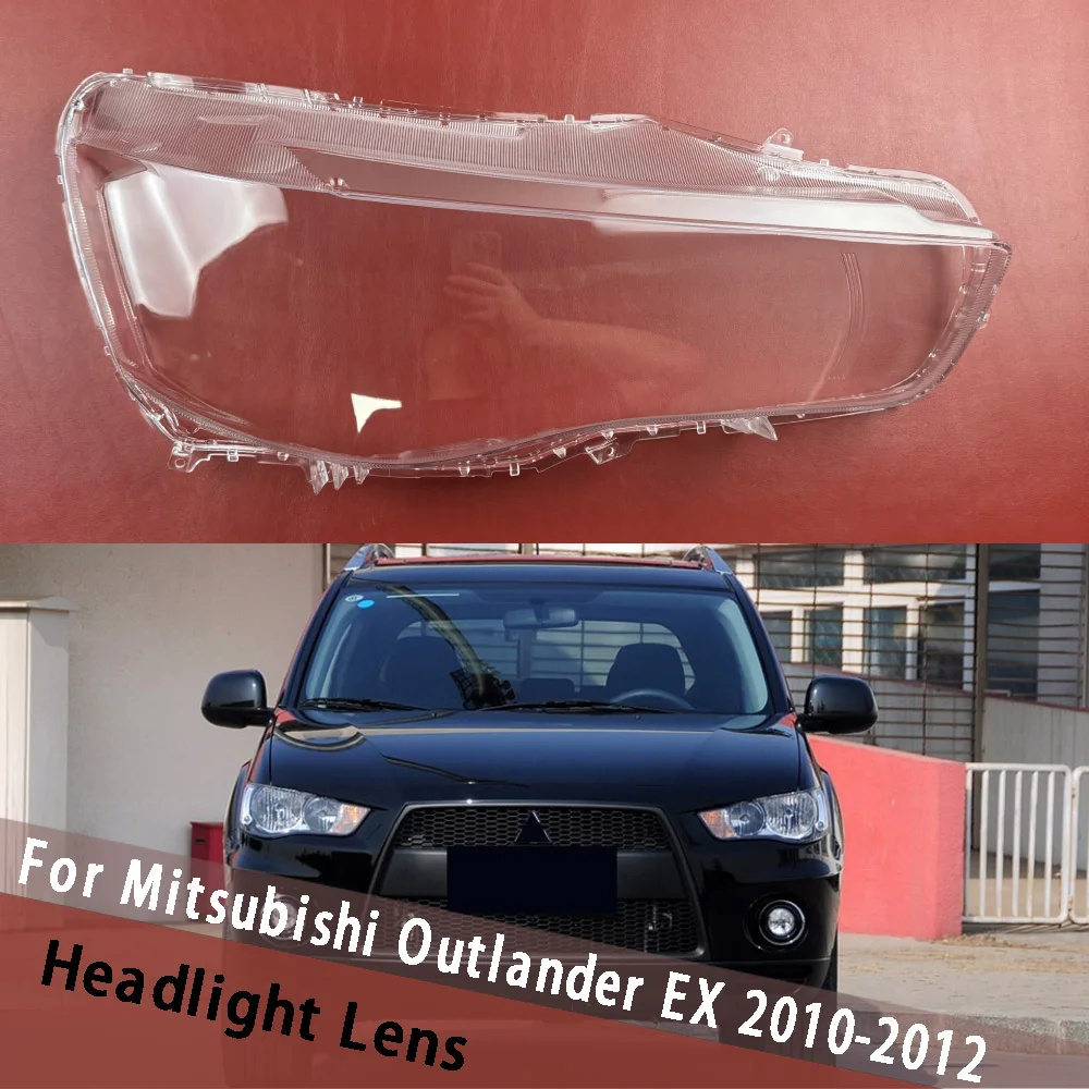

For Mitsubishi Outlander EX 2010 2011 2012 Headlamp Cover Head Light Shade Headlight Shell Lens Plexiglass Transparent Lampshade