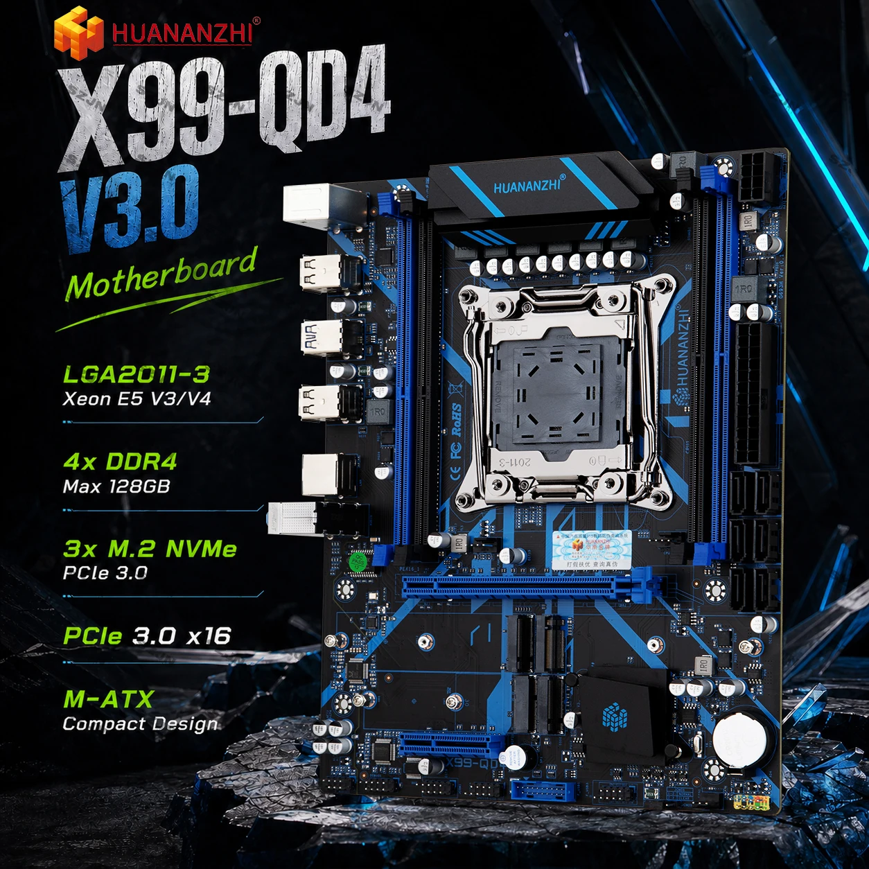HUANANZHI X99-QD4 V3.0 Motherboard LGA2011-3 Xeon E5 V3 V4 4*DDR4 Max128GB 1*PCI Express3.0 x16 Mainboard 3*M.2 NVMe 6*SATA