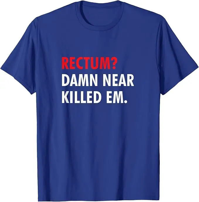 Rektum? Fast Habe Sie Getötet T-Shirt Y2k Lustiger Rectum Dad Style Witz-Geschenk-Shirt Humor Personalisierte Buchstaben Bedruckte Herrenbekleidung – Detail 9