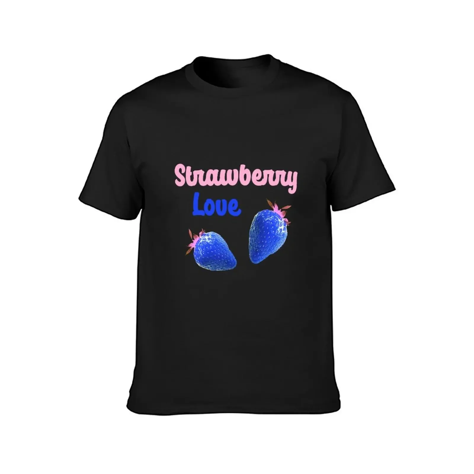 strawberries,blue strawberry,pop art,photo,strawberry love T-Shirt blanks designer shirts men graphic t shirts