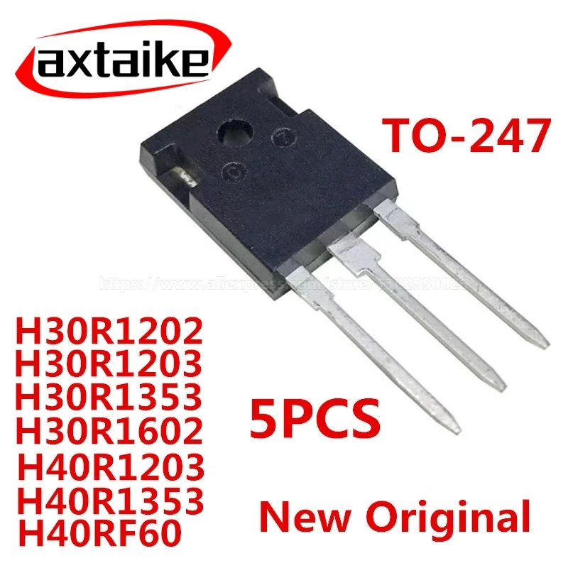 1/5PCS H30R H40R H30R H30R1202 H30R1203 H30R1353 H30R1602 H40R1203 H40R1353 H40RF60 TO-247 DIP Induction Cooker Triode IC