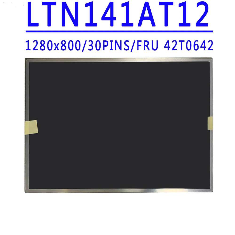 FRU 42T0642 14.1inch 1280*800 TN 30Pins LVDS 60HZ LCD screen LTN141AT12 LP141WX5 TLP2 B141EW05 V.3 For Lenovo ThinkPad T400 R400