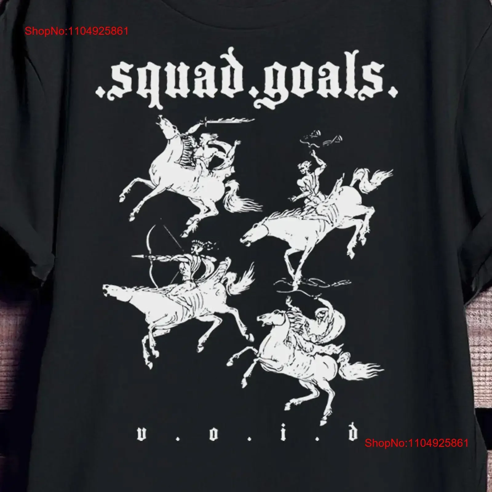 

Squad Goals 4 Horsemen Void Culture T Shirt Sizes S 3XL print goth tee top clothes funny horror gothic vintage Washed Stretched