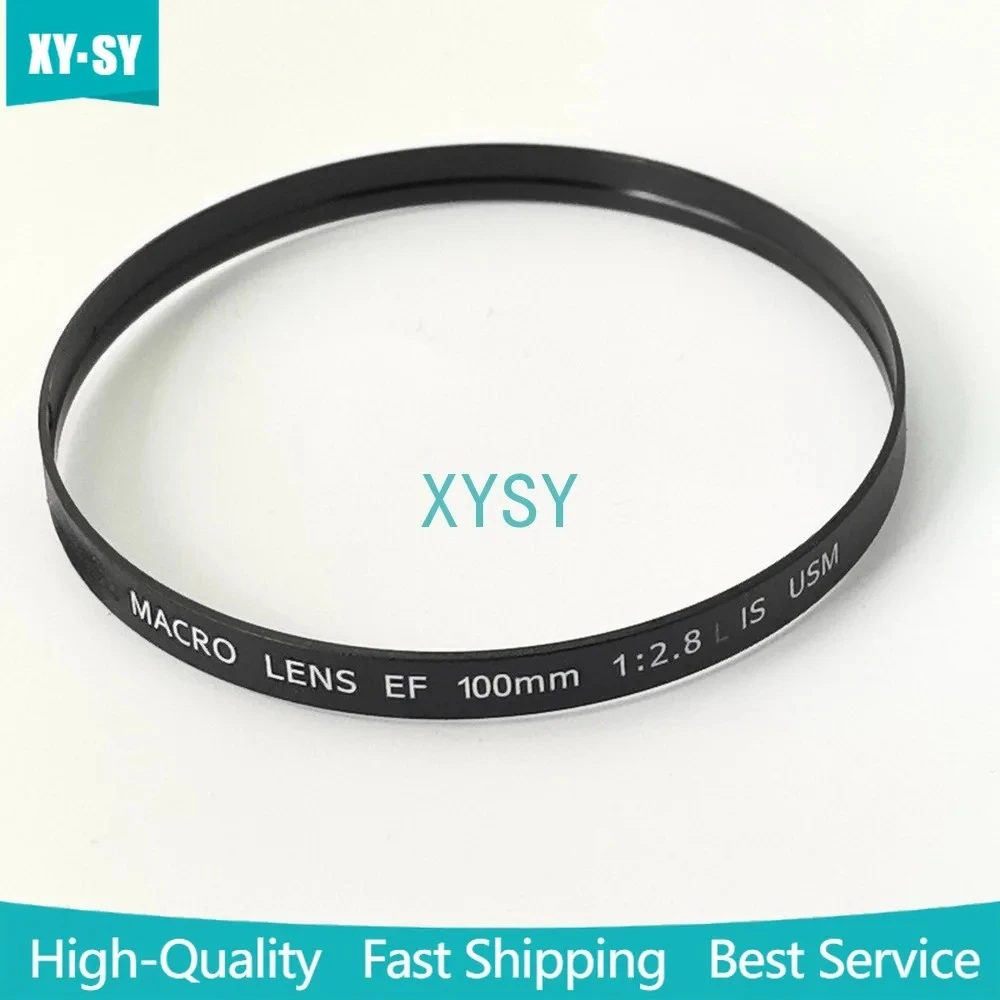 

New 100 mm 1:2.8F Lens Front Ring Parameter Circle for Canon EF 100mm f/2.8L IS USM camera Repair Part