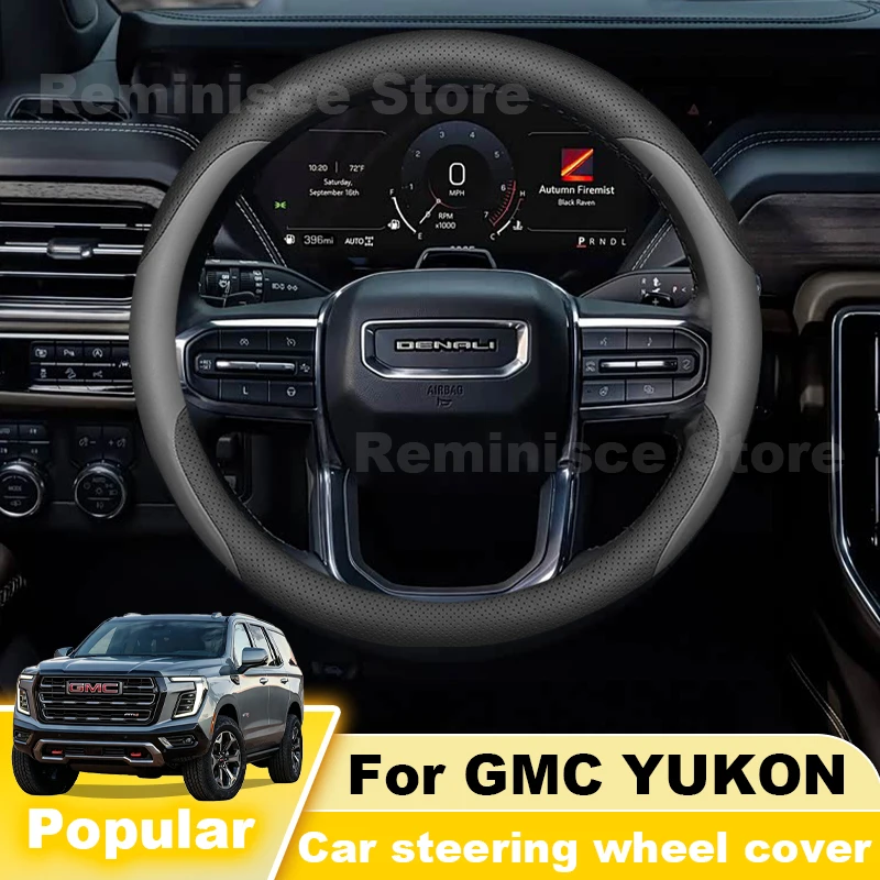 Ultra Thin Leather Car Steering Wheel Cover For GMC YUKON 2025 2021-2026 Non Slip Steering Wheel Cover GMC YUKON Accessories
