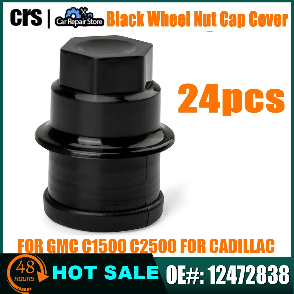 

24Pcs 12472838 Black Wheel Nut Cap Cover For Chevrolet Blazer Express Tahoe For GMC C1500 C2500 For Cadillac 9597158 15767268