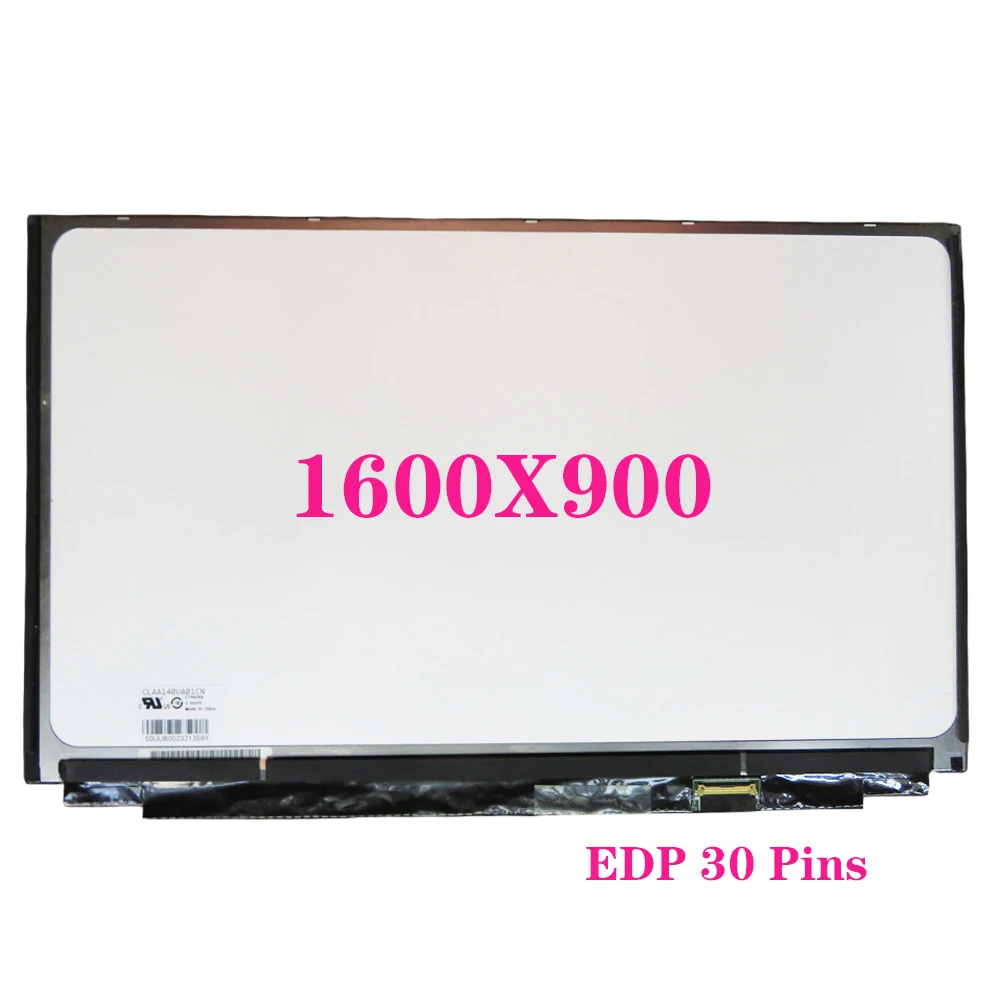 

14 Inch LED Panel CLAA140UA01CN For Panasonic Let's CF-LX3GDHTS EDP 30 Pins 1600x900 Laptop LCD Screen Replacement