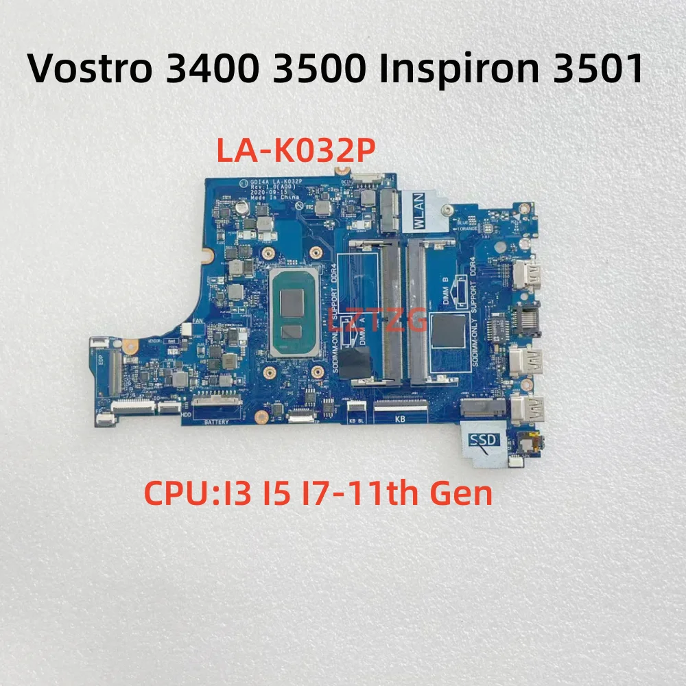 

LA-K032P For DELL Inspiron 3501 Vostro 3400 3500 Laptop Motherboard CPU I3 I5 I7-11th Gen 100% Tested OK