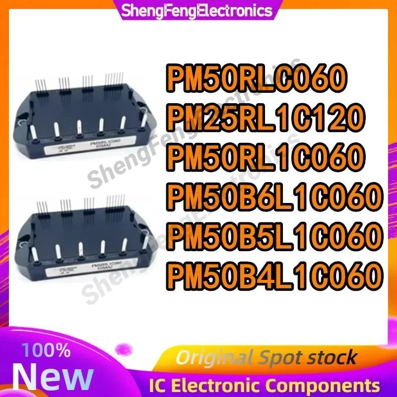 PM50RLC060 PM25RL1C120 PM50RL1C060 PM50B6L1C060 PM50B5L1C060 PM50B4L1C060 NEW Power MODULE