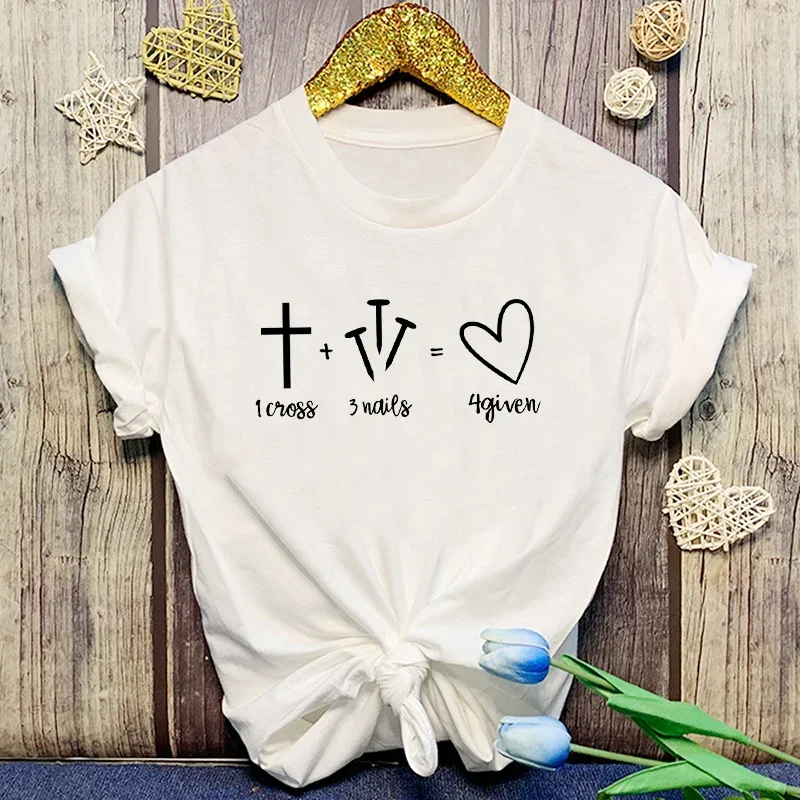 Fashion Christianity Jesus 1 Cross 3 Nails 4 Given Print T-Shirt Girl T Shirt Soft Print Top Unisex Tee Clothing Casual O-Neck