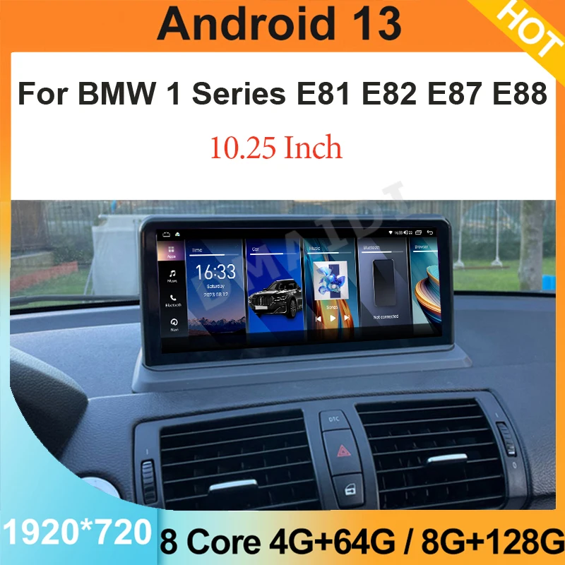 

Android13 GPS Navigation Central Multimedia Player 10.25" ID8 UI MTK7862 For BMW 1 Series E81 E82 E87 E88 Stereo Video Carplay