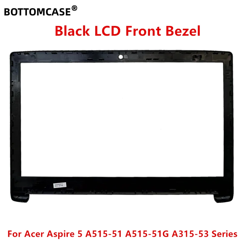 BOTTOMCASE®Nero nuovo per Acer Aspire 5 A515-51 A515-51G A315-53 Cover posteriore LCD per Laptop serie/cornice LCD/cerniere LCD