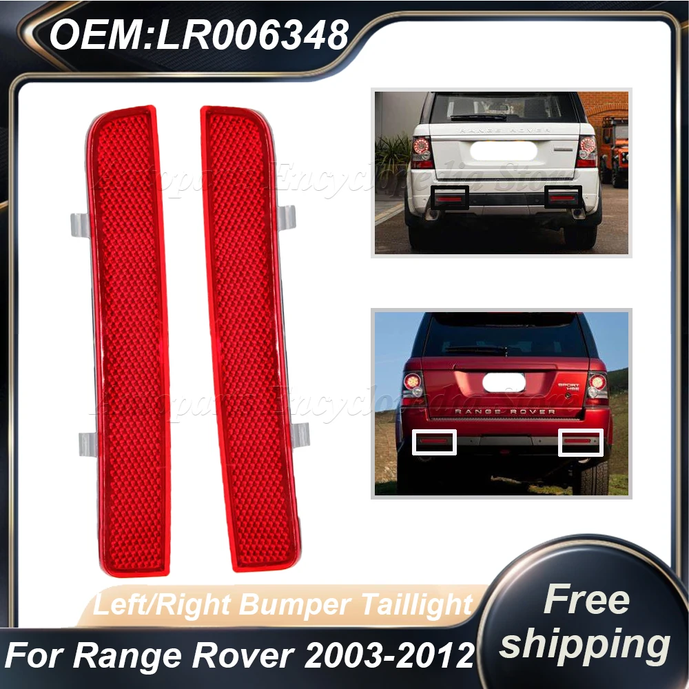 For Land Rover LR2 2008-2015 Range Rover 2003-2012 Left Right Bumper Reflector Brake Light Bumper Taillight LR006348 LR006349