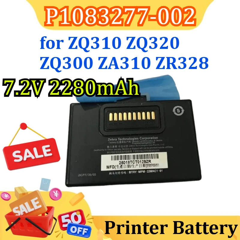 

New 7.2V 2280mah P1083277-002 Battery for ZQ310 ZQ320 ZQ300 ZA310 ZR328 Printer Battery