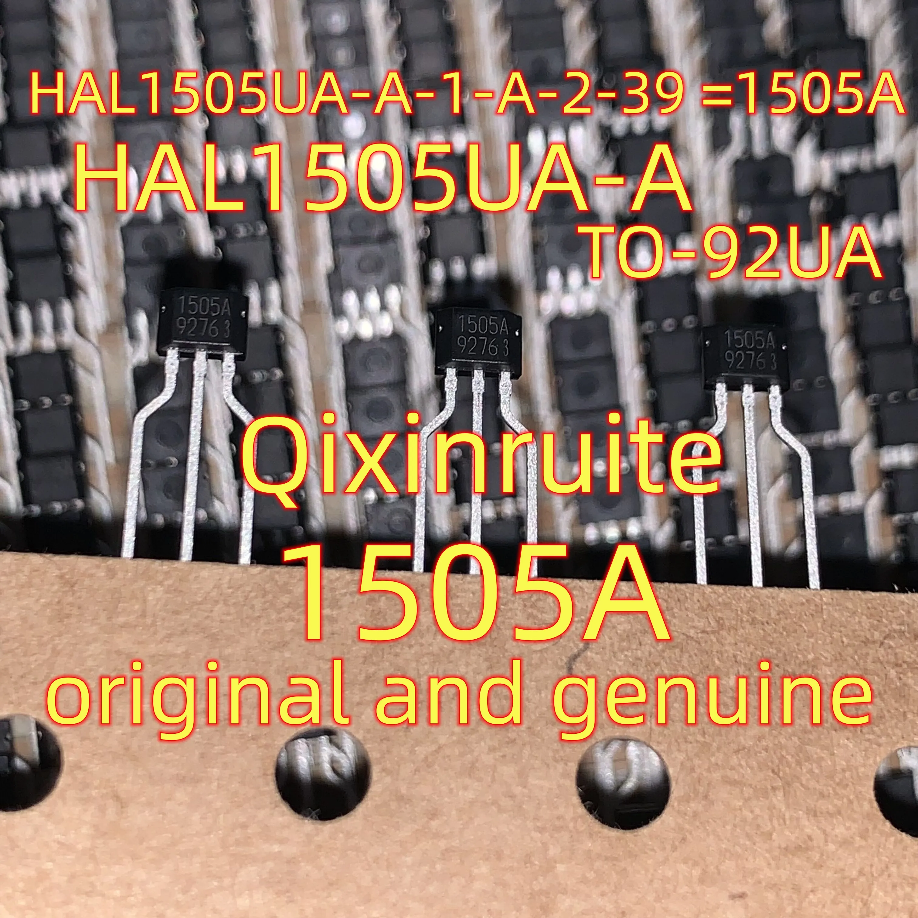 Qixinruite  Brand new original genuine HAL1505UA-A-1-A-2-39 HAL1505UA-A=1505A TO-92 integrated circuit IC chip