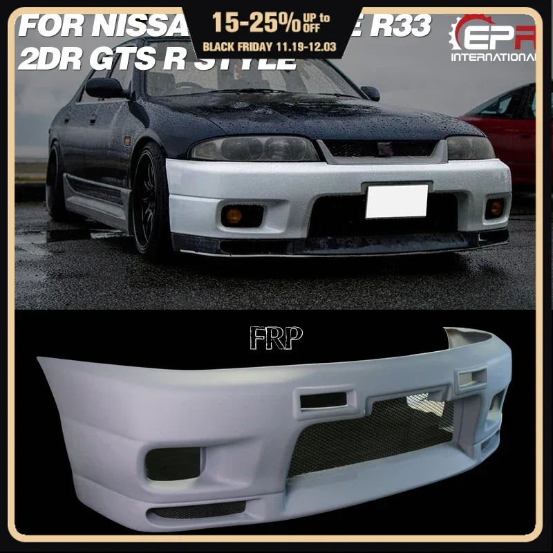 

Car Accessories R Style Fiberglass Front Bumper FRP Fiber Glass Tuning Cover Set Drift Part For Nissan Skyline R33 2Dr GTS Coupe