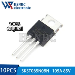 10PCS SKST065N08N 065N08N TO-220 120A 85V N-Channel Power MOSFET Transistor 100% New Original