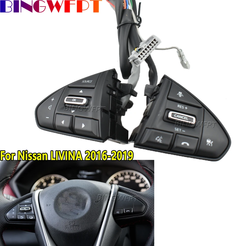 

For Nissan LIVINA 2016-2019 Original Car Multifunctional Steering Wheel Telephone Volume Audio Adjust Cruise Control Switch