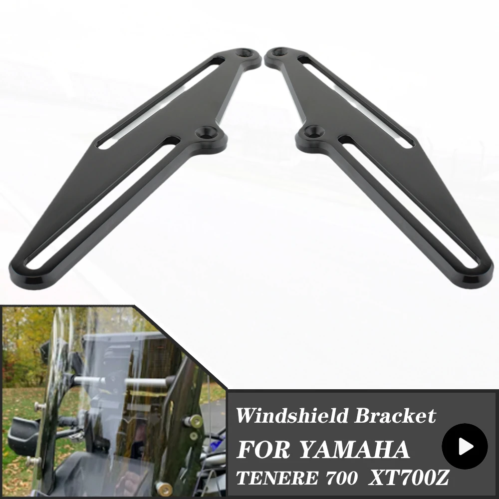 FOR Yamaha Tenere 700 2019 2020 2021 XT700Z  Motorcycle Windscreen Adjusters Holder kits Windshield Bracket  XT 700 Z Tenere700