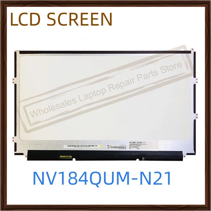 

18,4-дюймовый NV184QUM-N21 4K 3840X2160 UHD ЖК-экран со светодиодной подсветкой 40 контактов NV184QUM N21 полностью протестирован