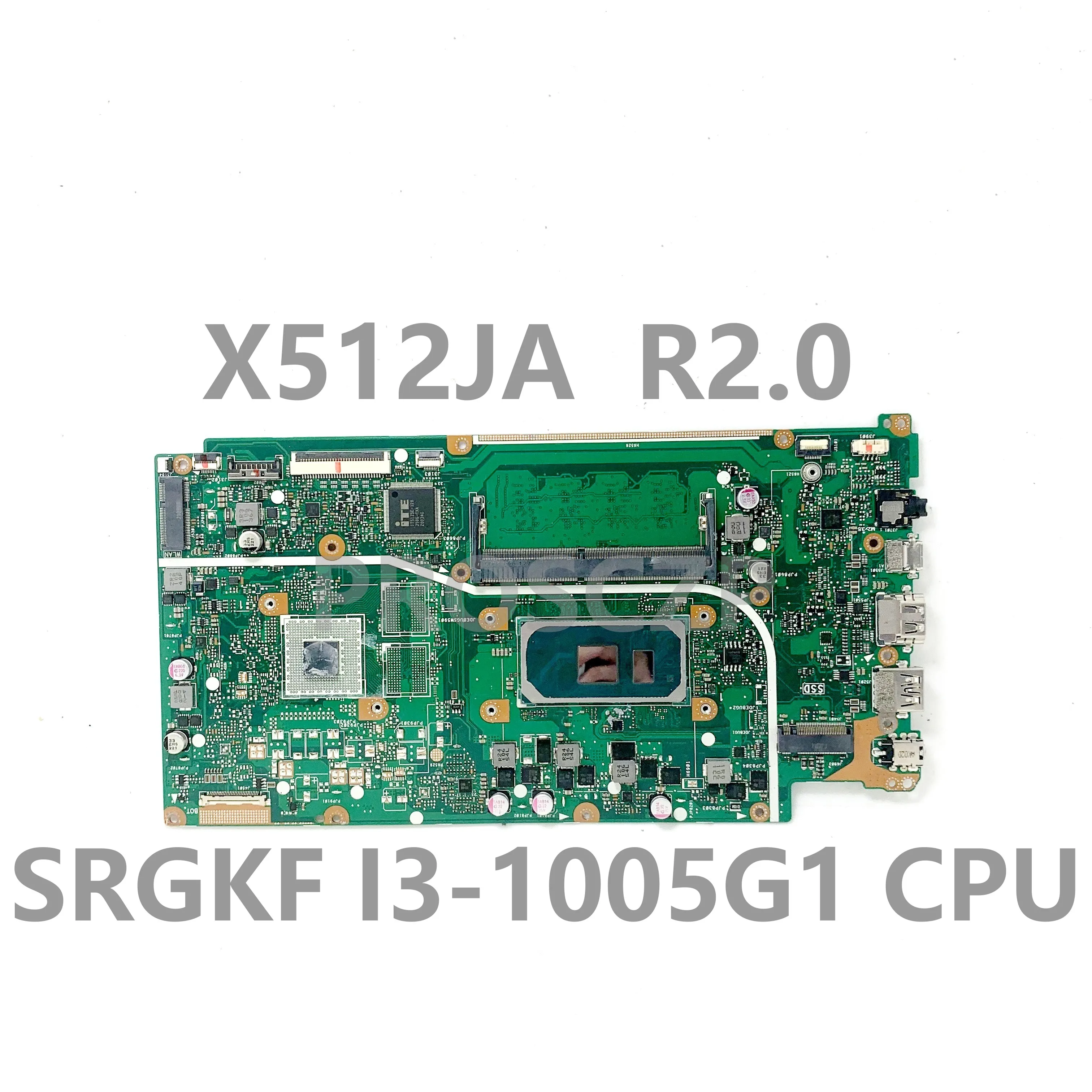 Placa-mãe de alta qualidade X512JA REV.2.0 para placa-mãe de laptop Asus X512JA com CPU SRGKF i3-1005G1 4GB RAM UMA 100% totalmente testada OK