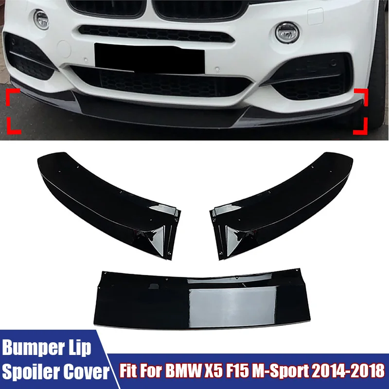 

3Pcs/Set Front Bumper Lower Lip Diffuser Spoiler Trim Fame Fit For BMW X5 F15 M-Sport 2014-2018 (only fit for M-sport version)