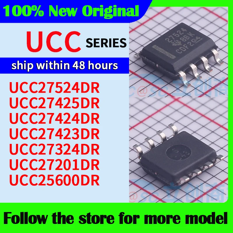 

UCC27524DR UCC27425DR UCC27424DR UCC27423DR UCC27324DR UCC27201DR UCC25600DR