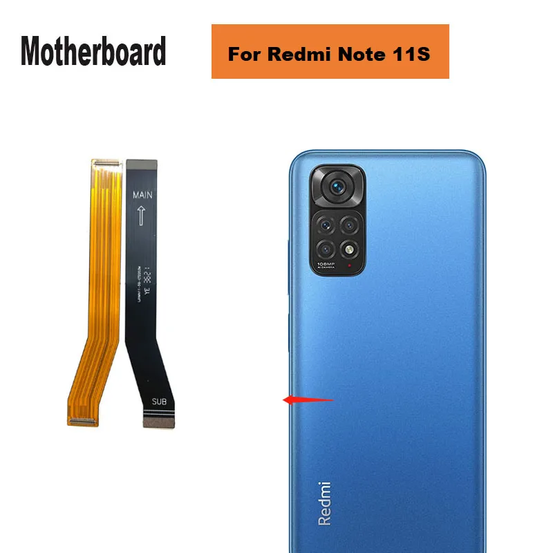 

For Xiaomi Redmi Note 11S Main Board Motherboard LCD Display Connector Flex Ribbon Cable Global