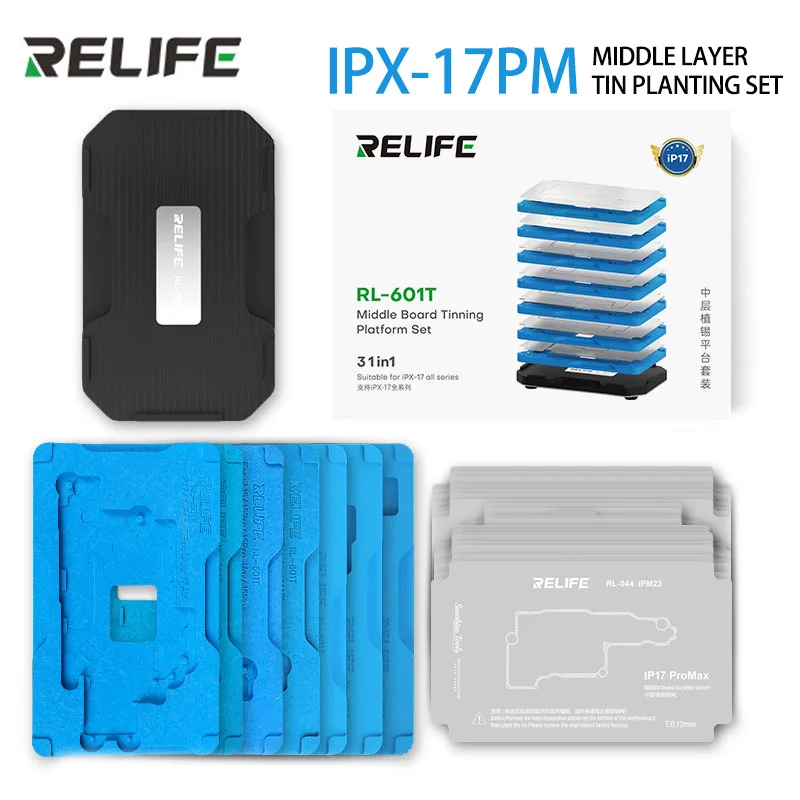 

RELIFE RL-601T 31in1 Middle Frame BGA Reballing Stencil Platform REPAIR Kit for IPX-17PM Motherboard Tin Planting Soldering