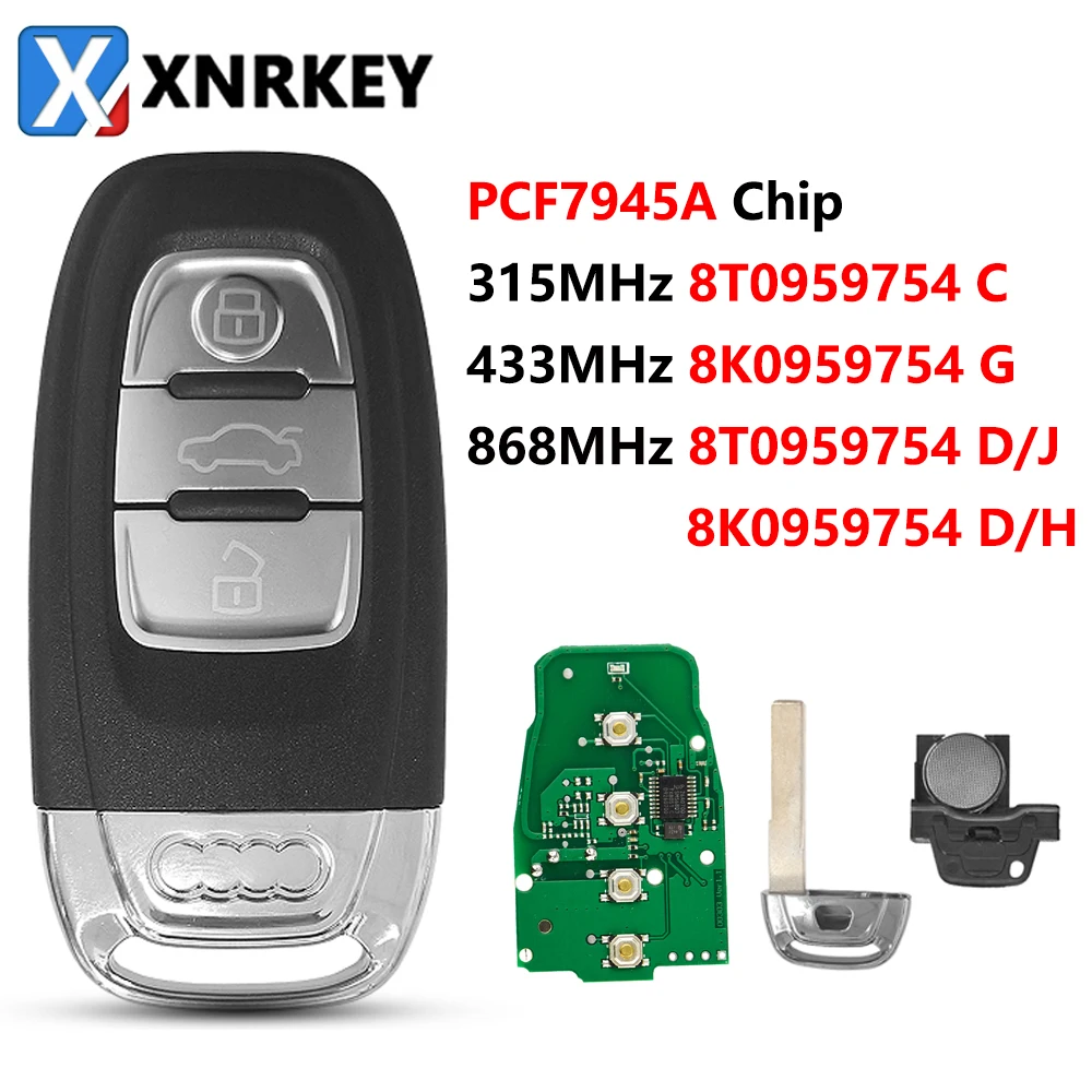 XNRKEY 3 Button Car Remote Key PCF7945 Chip 315/433/868Mhz for Audi A4 S4 A5 S5 Q5 8T0959754C 8K0959754G 8T0959754D/J 8K0959754D