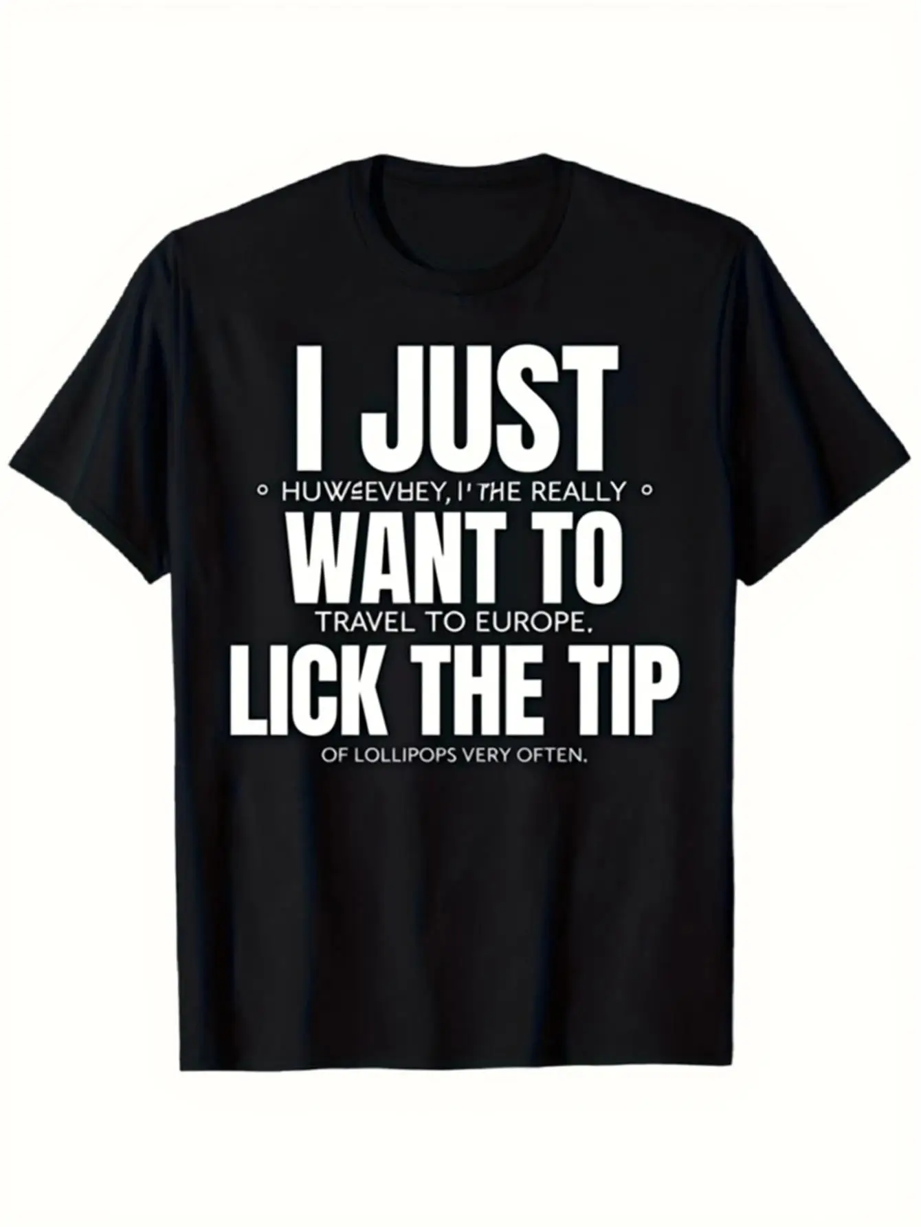 Camiseta divertida con eslogan "I Just Want To Lick The Tip", camiseta negra con estampado blanco, camiseta gráfica humorística, camisa suave y transpirable 2026