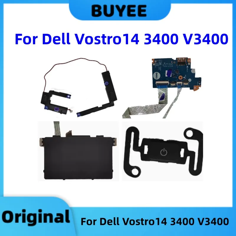 

Оригинальный трекпад для DELL Vostro14 3400 V3400, сенсорная панель, динамик, кнопка питания, сенсорный идентификатор, USB-плата ВКЛ/ВЫКЛ