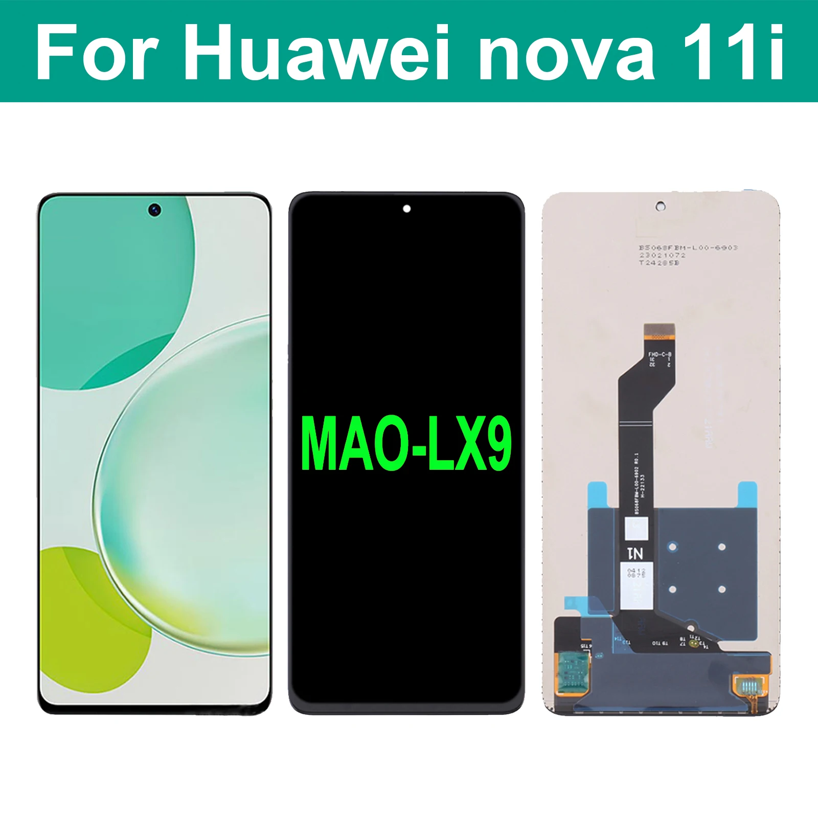 

For Huawei Nova 11i LCD Display Touch Screen Digitizer Assembly For Huawei Nova11i MAO-LX9 LCD