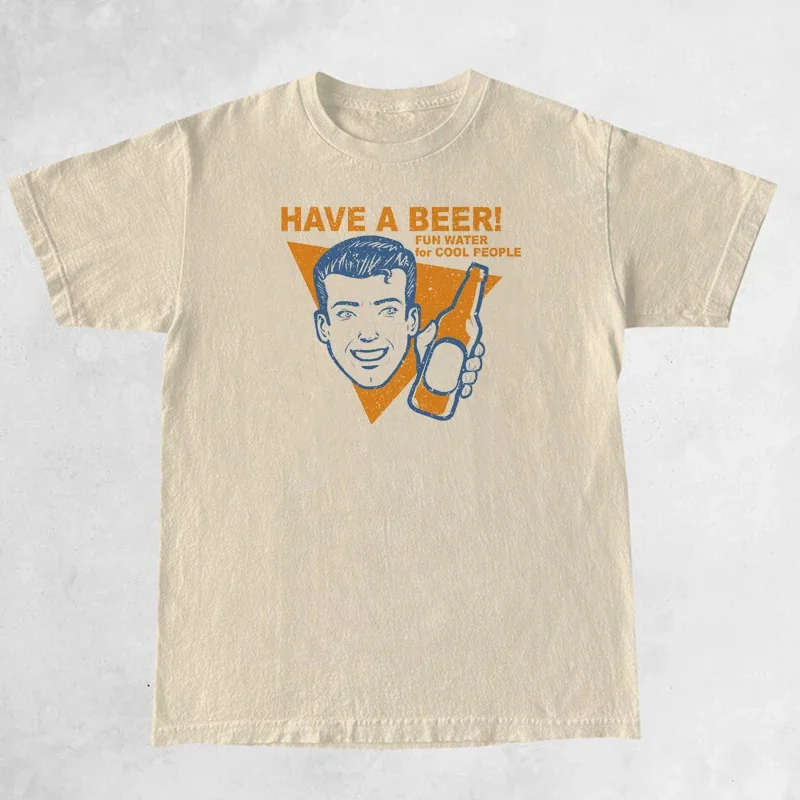 

Have a Beer Retro Style T Shirt Women Cute Funny Alcohol Beer Lover T-Shirt Short Sleeve Unisex Vintage Graphic Tees Clothes