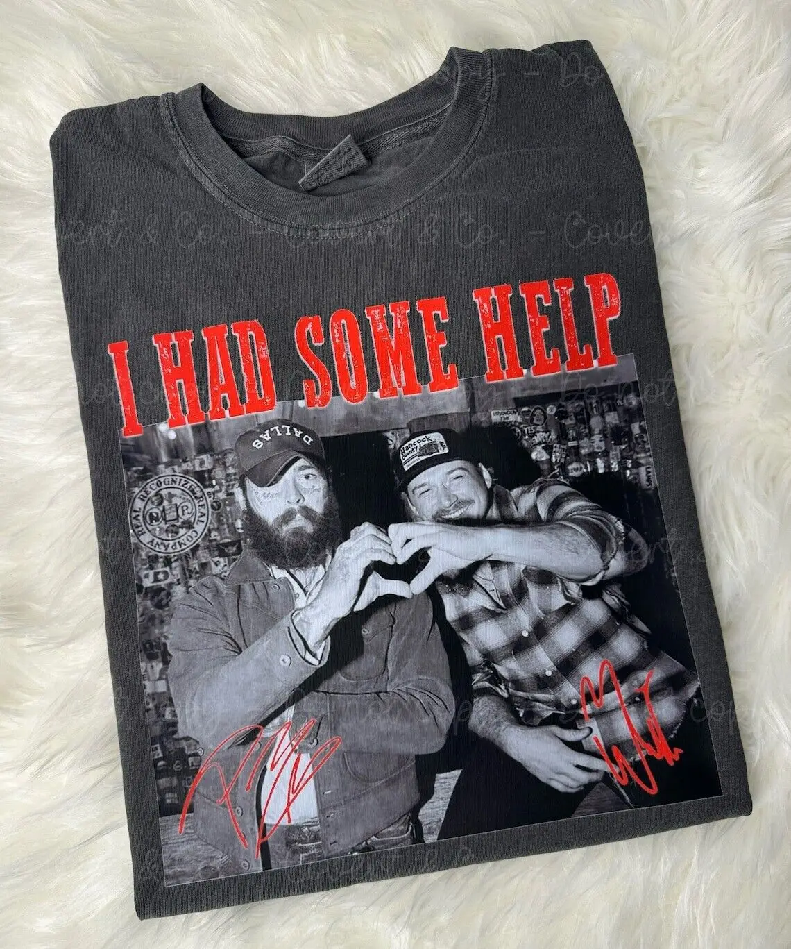 I Had Some Help T Shirt Posty Wallen It takes two to break a heart in two shirt