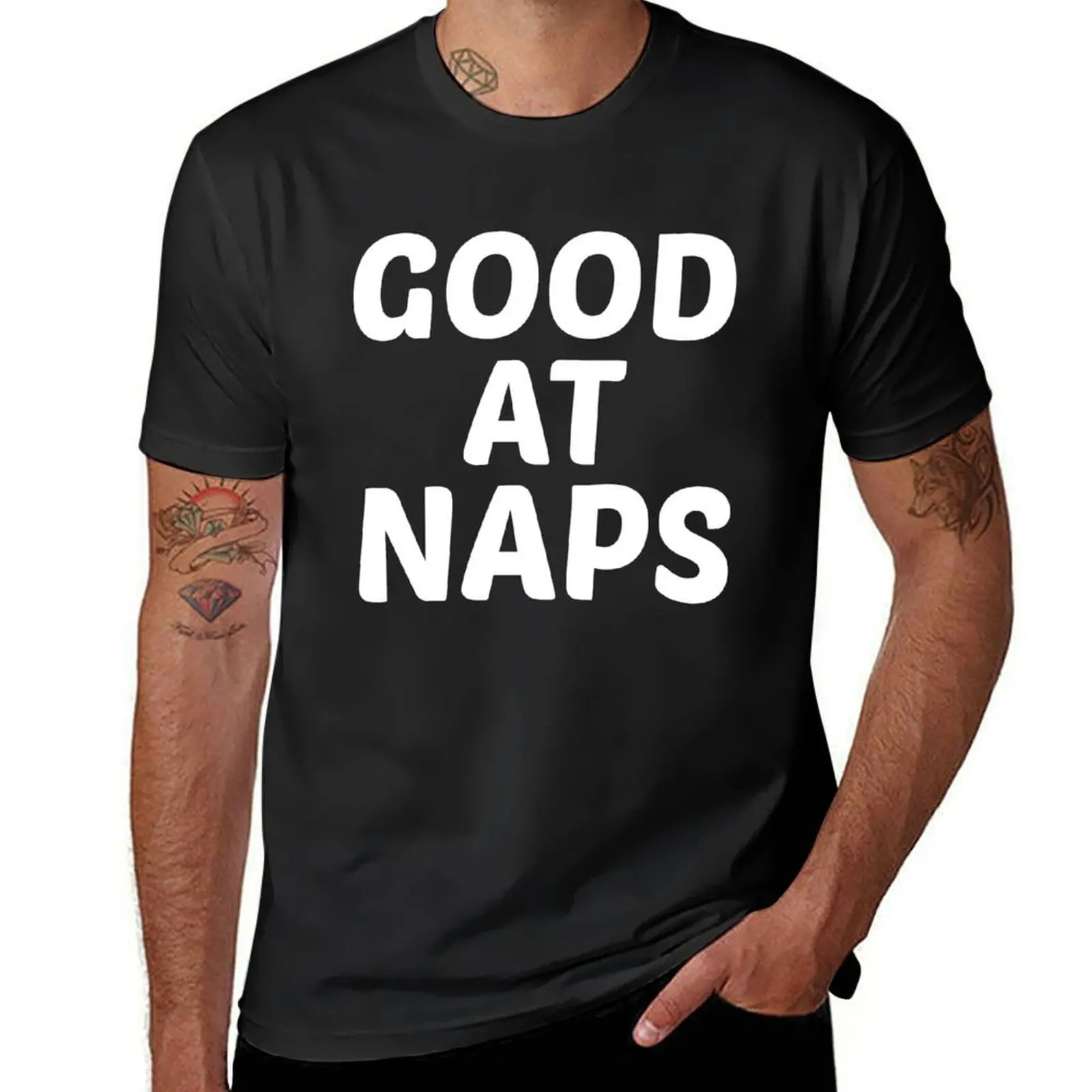 Good at Naps Funny Slumber Party Relaxation T-Shirt oversized sports fans new edition blanks black t shirts for men