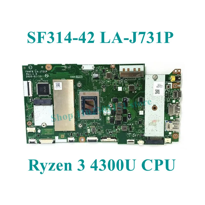 Imagem -02 - Placa-mãe Portátil para Acer 100 Funcionando Totalmente Bem Fh4fr La-j731p com r3 4300u r5 4500u r7 4700u Cpu Mainboard 8gb de Ram Sf31442