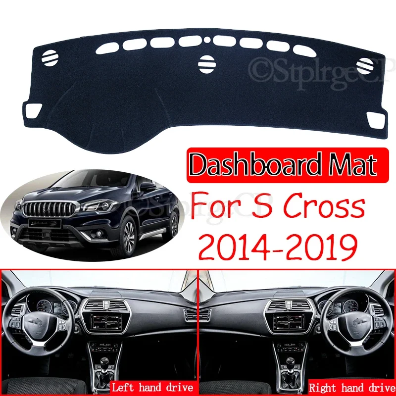 

Sunshade Dashmat Accessories Maruti SX-4 SX 4 S Cross SCross for Suzuki SX4 S-Cross 2014~2019 Anti-Slip Mat Dashboard Cover Pad