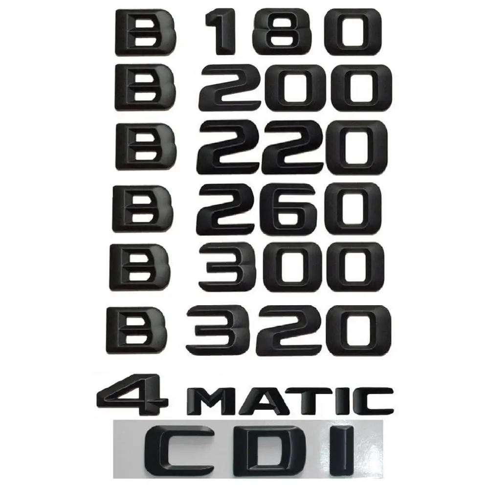 

3D Letters For Mercedes Benz Black W246 B160 B180 B200 B220 B230 B240 B250 B260 B280 B300 B320 B350 CDI TURBO AMG 4MATIC Emblems
