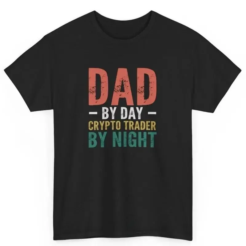 Dad By Day Crypto Trader Night Currency S Investor Cotton T Shirt