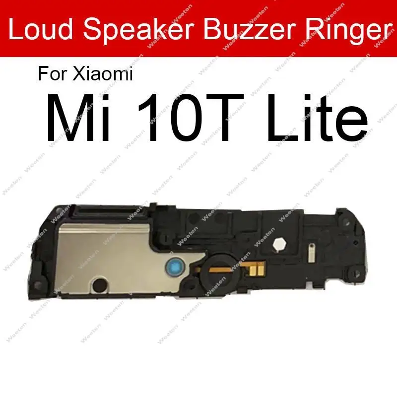 Speaker Buzzer For Xiaomi Mi 10T 10T Pro 10T Lite Loud Speaker Buzzer Louder Speaker Buzzer Ringer Flex Cable Replacement