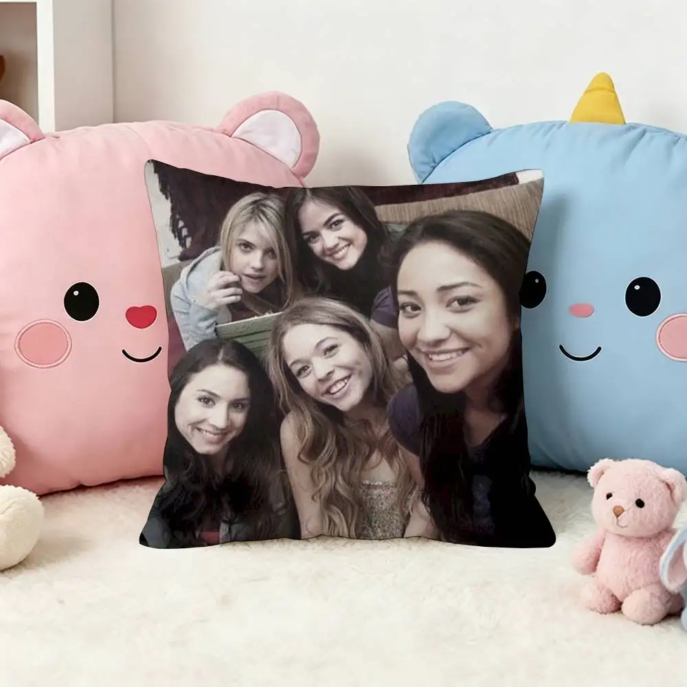 P-Pretty Little L-Liars TV Square Double-Sided Printed Pillow Case Sofa Cushion Cover Bedroom Bedside Decor 6