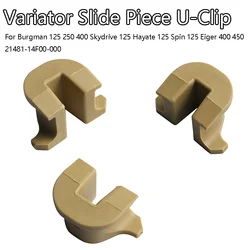 Variator Slide Piece U-Clip 21481-14F00-000 For Burgman 125 250 400 Skydrive 125 Hayate 125 Spin 125 Eiger 400 450 1pc/3pcs