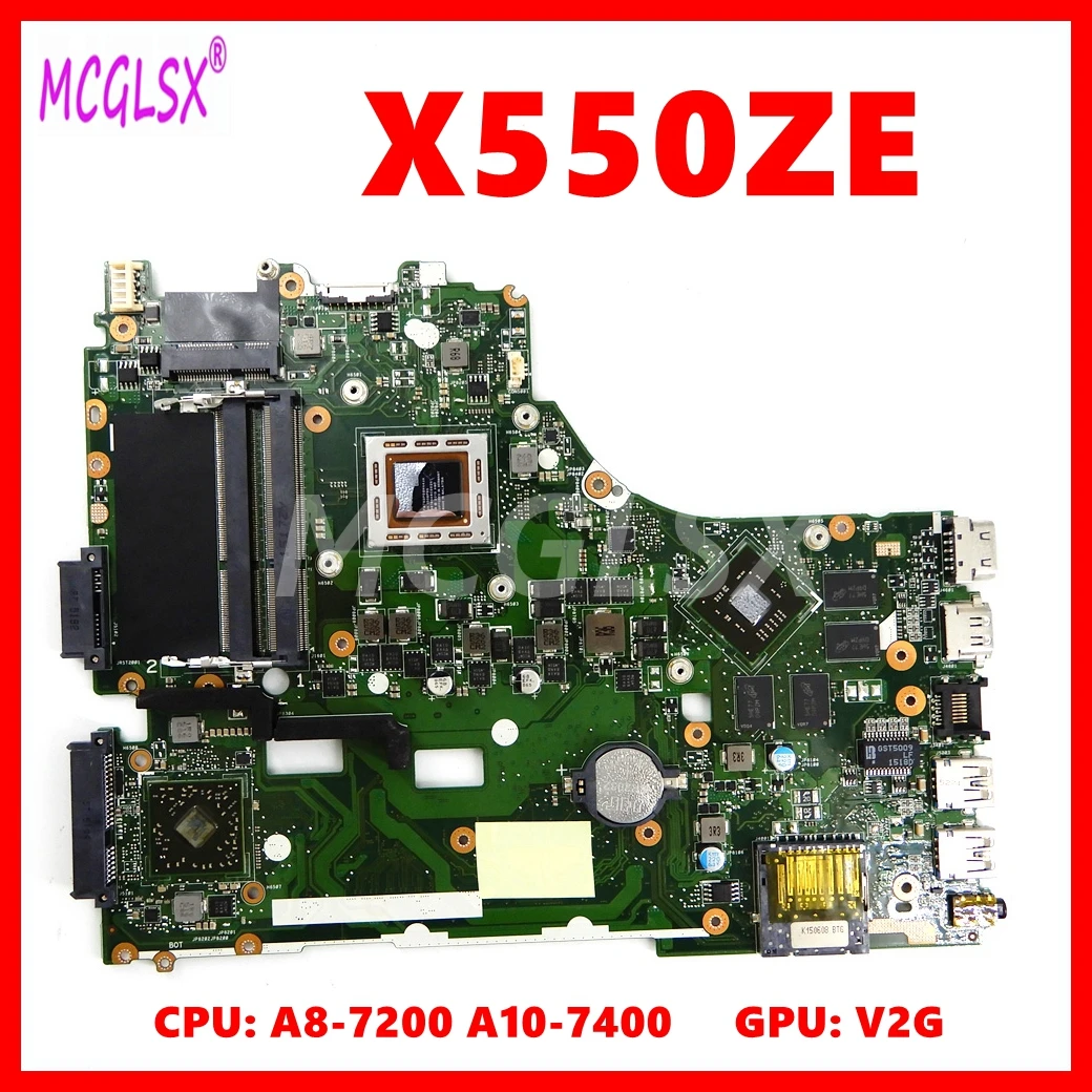 X550ZE Mainboard For Asus X550ZA X550Z VM590Z K550Z X555Z X550ZE  X550/X750 Laptop Motherboard with A8-7200 A10-7400 CPU V2G-GPU